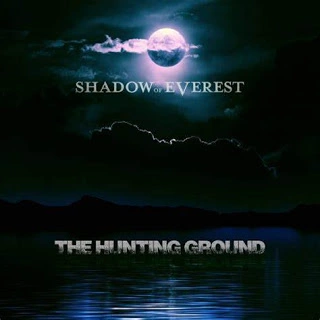 ALBUM REVIEW: Shadow of Everest – The Hunting Ground